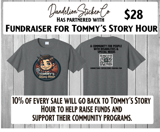 Tommy’s Story Hour Fundraiser Shirt